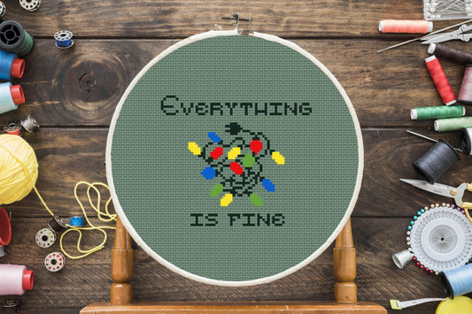 Everything Is Fine Cross Stitch Pattern